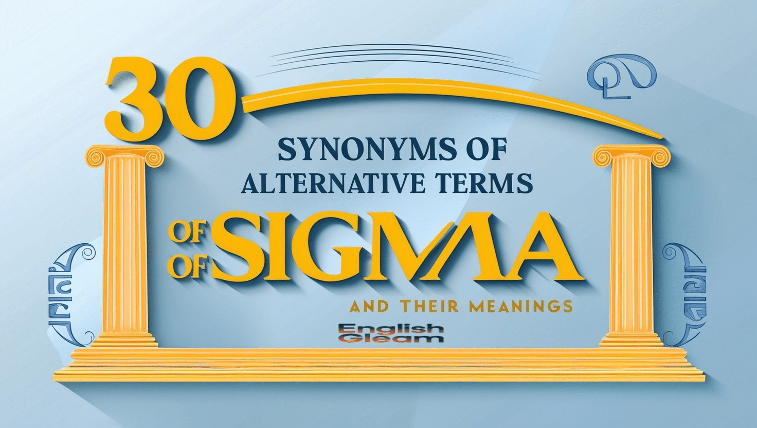 30 Synonyms of Sigma Alternative Terms and Their Meanings